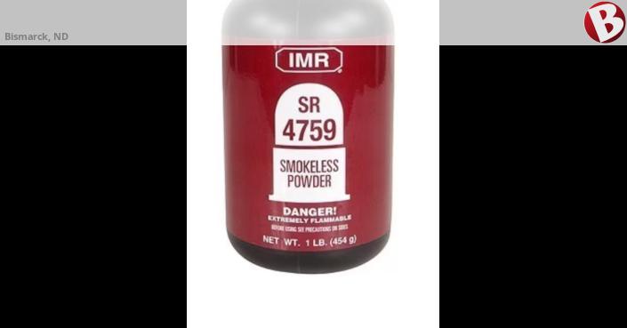 Wanted to buy imr 4759 rifle powder. Thank you | Bismarck, ND